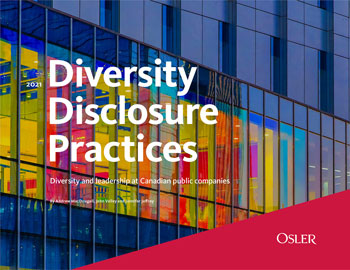 2021 Diversity Disclosure Practices report: Diversity and leadership at Canadian public companies