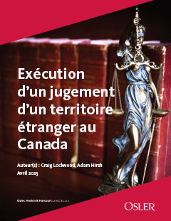 Exécution d’un jugement d’un territoire étranger au Canada