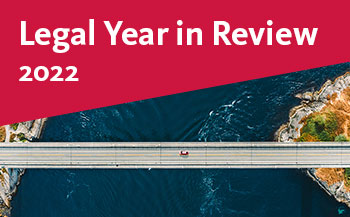 Legal Year in Review 2022