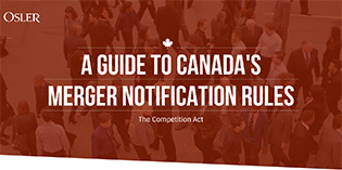 A guide to Canada's Merger Notification Rules