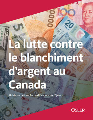 La lutte contre le blanchiment d’argent au Canada